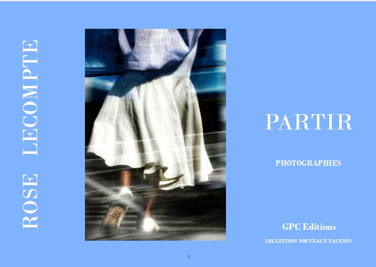 "Partir", Rose Lecompte