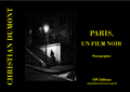 "Paris, un film noir", Christian Dumont